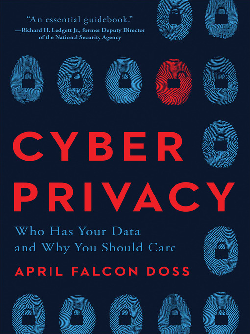 Nimiön Cyber Privacy lisätiedot, tekijä April Falcon Doss - Saatavilla